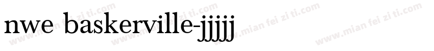 nwe baskerville字体转换